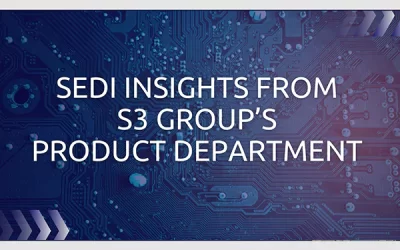 sEDI Insights From S3 Group’s Product Department